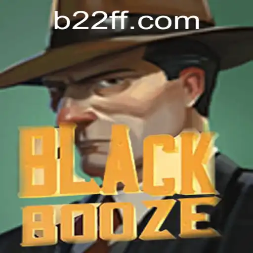 Exploring BlackBooze: The Thrilling New Game with 22FF.com