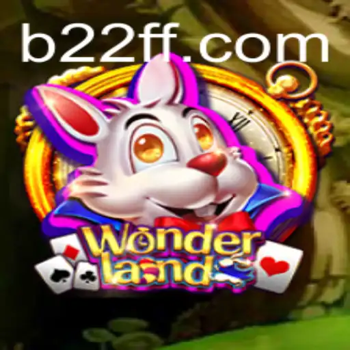Discovering Wonderland: A Thrilling Adventure in 22FF.com
